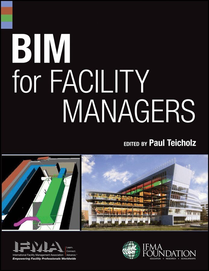IFMA - BIM for Facility Managers. Tillgänglighet: Tillfälligt slut