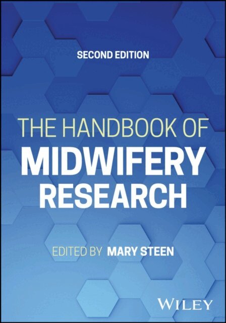 Mary Steen - Handbook of Midwifery Research, E-bok