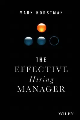 Effective Hiring Manager