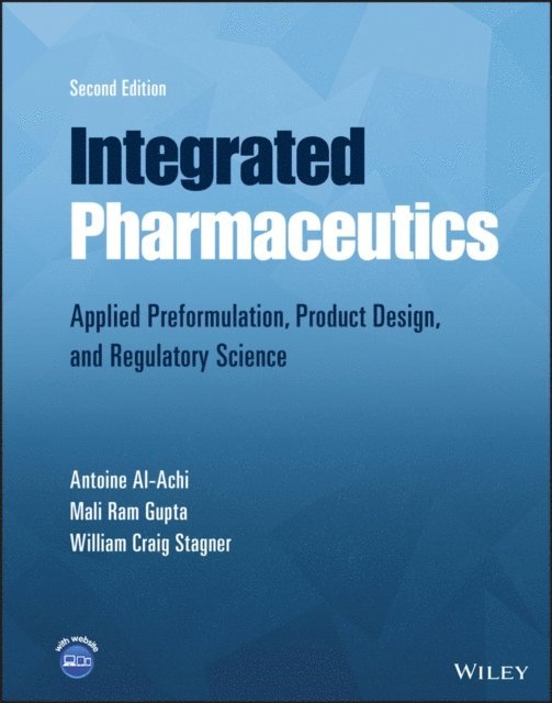 William Craig Stagner, Mali Ram Gupta, Antoine Al-Achi - Integrated Pharmaceutics, E-bok