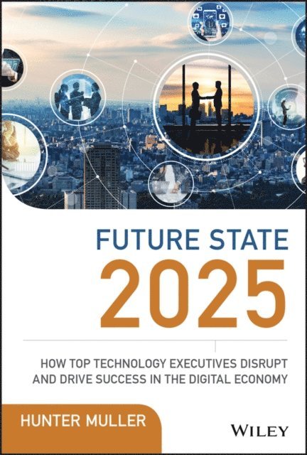 Hunter Muller - Future State 2025, E-bok