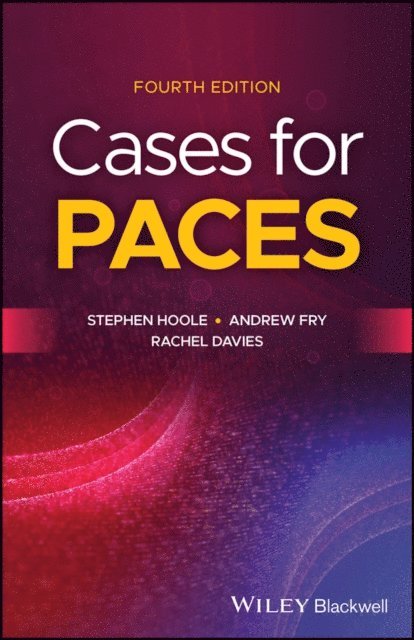 Rachel Davies, Andrew Fry, Stephen Hoole - Cases for PACES, E-bok
