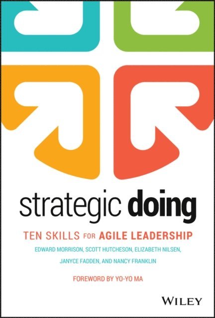 Nancy Franklin, Janyce Fadden, Elizabeth Nilsen, Scott Hutcheson, Edward Morrison - Strategic Doing, E-bok