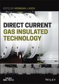 Direct Current Gas Insulated Technology