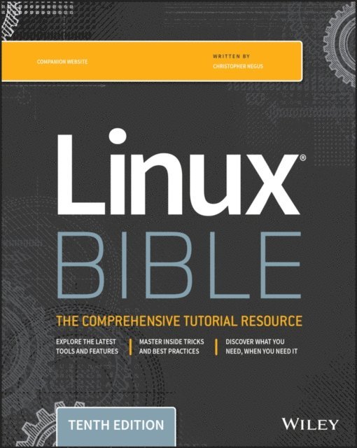 Christopher Negus - Linux Bible, E-bok