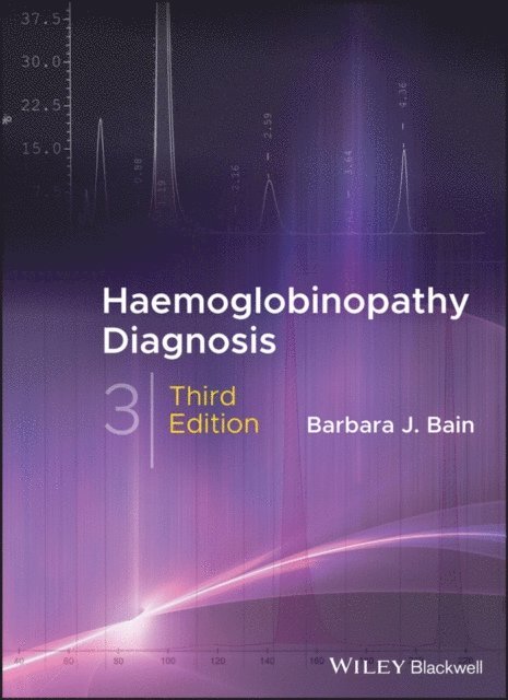 Barbara J. Bain - Haemoglobinopathy Diagnosis, E-bok