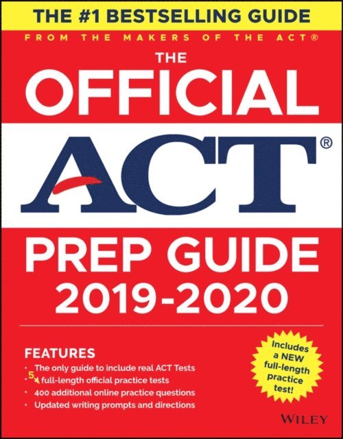 ACT - Official ACT Prep Guide 2019-2020, (Book + 5 Practice Tests + Bonus Online Content), E-bok