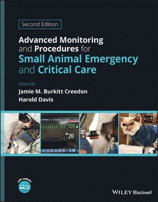 Advanced Monitoring and Procedures for Small Animal Emergency and Critical Care av Jamie M Burkitt Creedon, Harold Davis, Jamie M Burkitt Creedon,