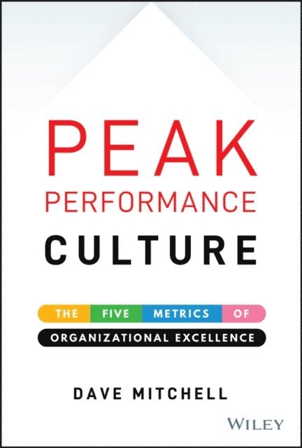 Dave Mitchell - Peak Performance Culture, E-bok