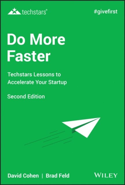 David G. Cohen, Brad Feld - Do More Faster, E-bok