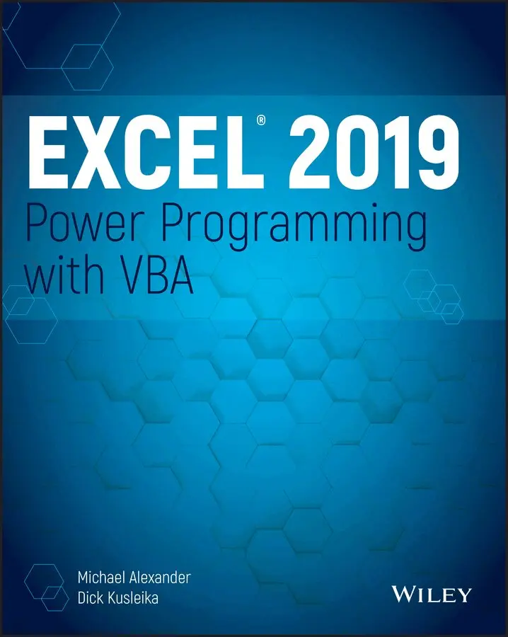 M Alexander - Excel 2019 Power Programming with VBA. Tillgänglighet: Tillfälligt slut