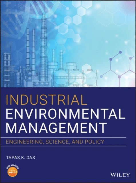 Tapas K. Das - Industrial Environmental Management, E-bok
