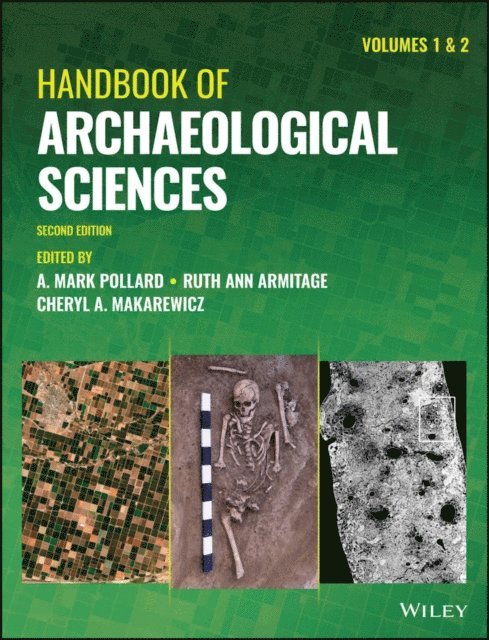 Cheryl A. Makarewicz, Ruth Ann Armitage, A. Mark Pollard - Handbook of Archaeological Sciences, E-bok
