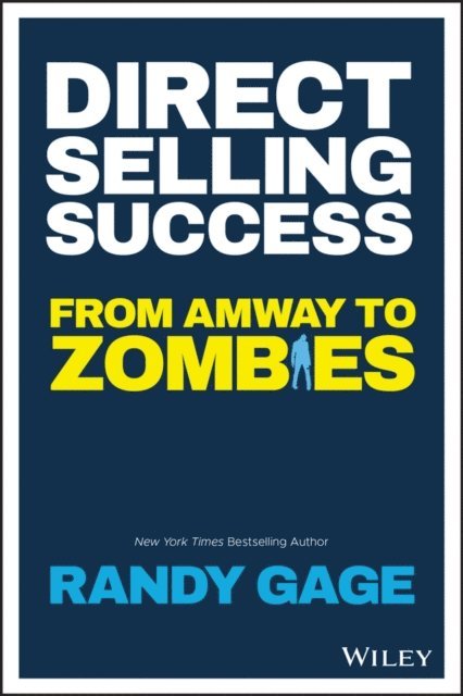 Randy Gage - Direct Selling Success, E-bok