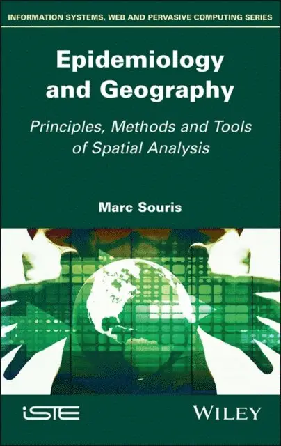 Marc Souris - Epidemiology and Geography, E-bok. Tillgänglighet: Lägg i varukorg