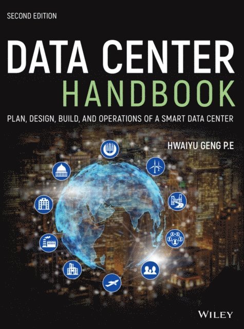Hwaiyu Geng - Data Center Handbook, E-bok