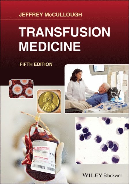 Jeffrey McCullough - Transfusion Medicine, E-bok