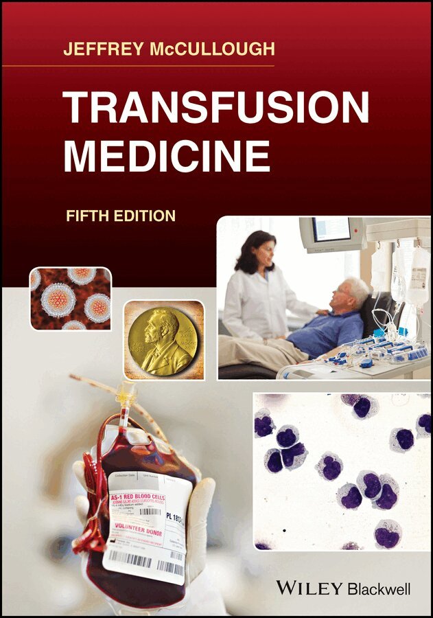 J McCullough - Transfusion Medicine, Fifth Edition. Tillgänglighet: Tillfälligt slut