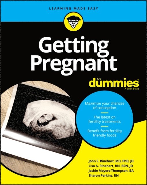 Jackie Meyers-Thompson, Sharon Perkins, John S. Rinehart, Lisa A. Rinehart - Getting Pregnant For Dummies, E-bok