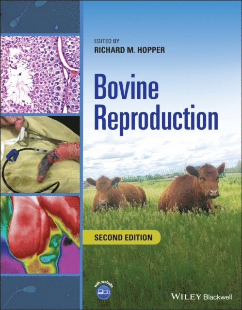 Richard M. Hopper - Bovine Reproduction, E-bok