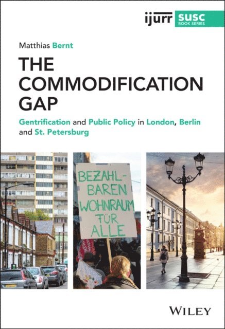 Matthias Bernt - Commodification Gap, E-bok