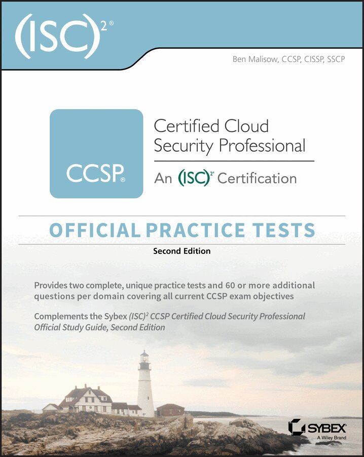 Ben Malisow - (ISC)2 CCSP Certified Cloud Security Professional Official Practice Tests, Second Edition. Tillgänglighet: Tillfälligt slut