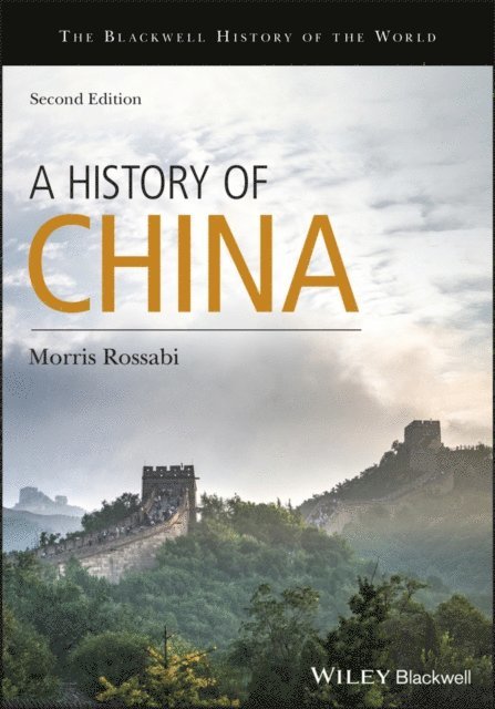 Morris Rossabi - History of China, E-bok