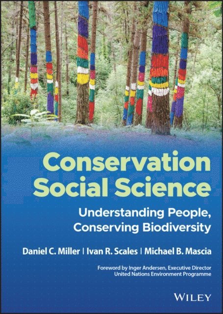 Michael B. Mascia, Ivan R. Scales, Daniel C. Miller - Conservation Social Science, E-bok