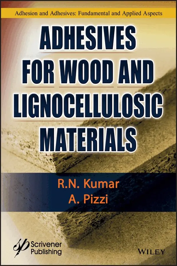 R Kumar - Adhesives for Wood and Lignocellulosic Materials. Tillgänglighet: Tillfälligt slut