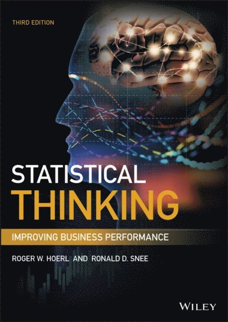 Ronald D. Snee, Roger W. Hoerl - Statistical Thinking, E-bok