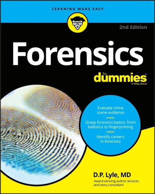 Douglas P. Lyle - Forensics For Dummies, E-bok