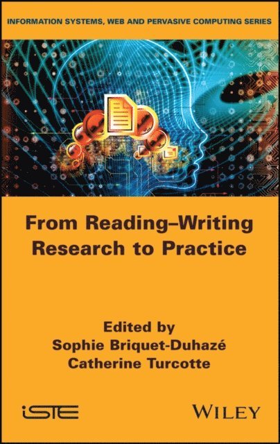 Catherine Turcotte, Sophie Briquet-Duhaz - From Reading-Writing Research to Practice, E-bok