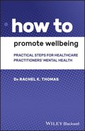 How to Promote Wellbeing