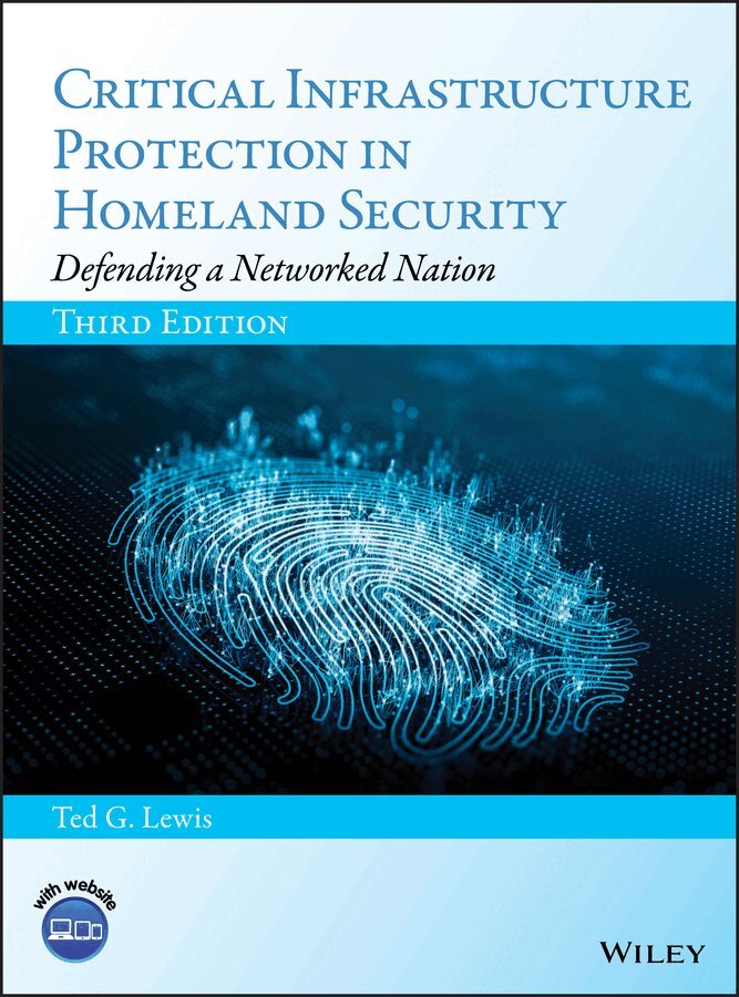 Ted G. Lewis - Critical Infrastructure Protection in Homeland Security, E-bok