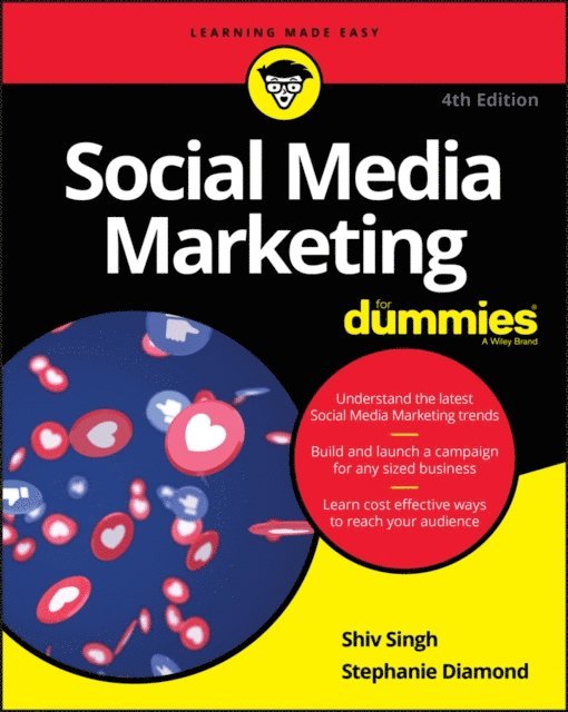 Stephanie Diamond, Shiv Singh - Social Media Marketing For Dummies, E-bok