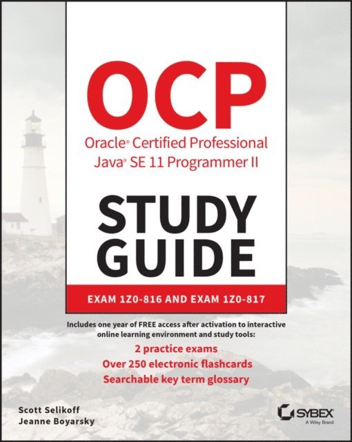 Jeanne Boyarsky, Scott Selikoff - OCP Oracle Certified Professional Java SE 11 Programmer II Study Guide, E-bok