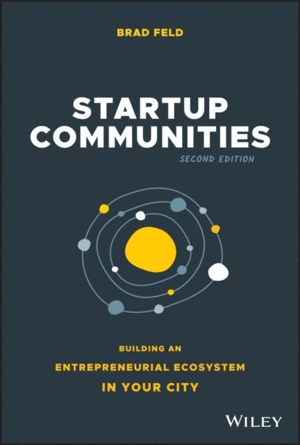 Brad Feld - Startup Communities, E-bok