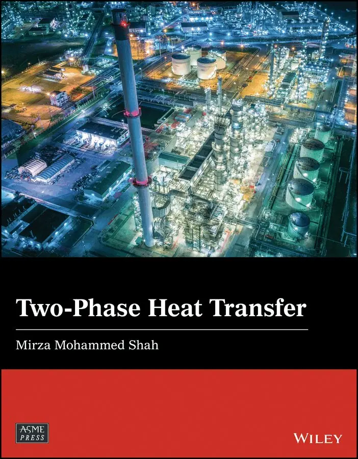 Mirza Mohammed Shah - Two–Phase Heat Transfer. Tillgänglighet: Tillfälligt slut