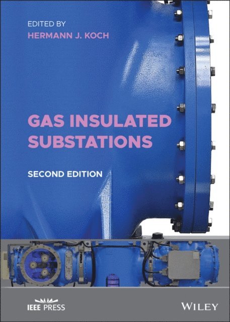 Hermann J. Koch - Gas Insulated Substations, E-bok
