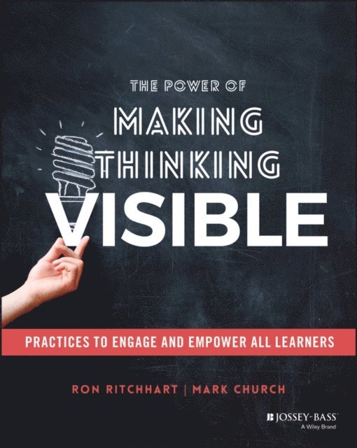 Mark Church, Ron Ritchhart - Power of Making Thinking Visible, E-bok