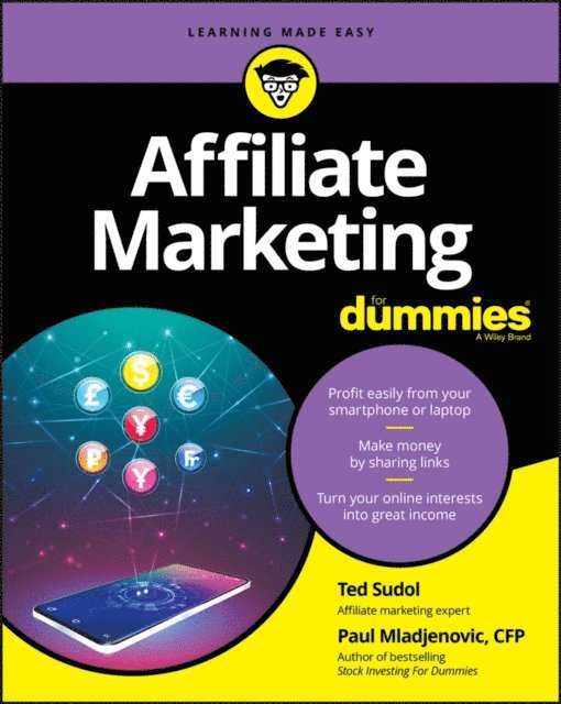 Paul Mladjenovic, Ted Sudol - Affiliate Marketing For Dummies, E-bok