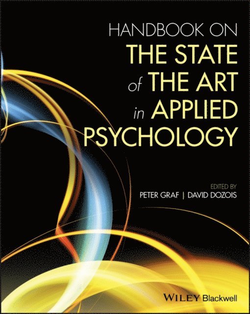 David J. A. Dozois, Peter Graf - Handbook on the State of the Art in Applied Psychology, E-bok