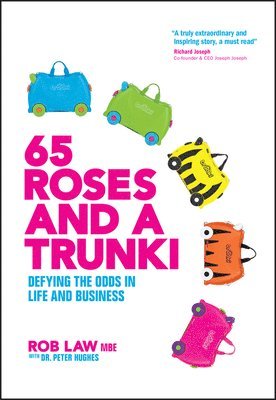 Rob Law - 65 Roses and a Trunki, Inbunden