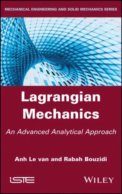 Rabah Bouzidi, Anh Le Van - Lagrangian Mechanics, E-bok. Tillgänglighet: Lägg i varukorg