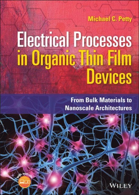 Michael C. Petty - Electrical Processes in Organic Thin Film Devices, E-bok. Tillgänglighet: Lägg i varukorg
