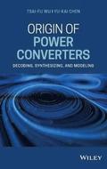 Origin of Power Converters