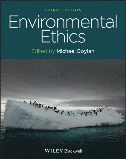 Michael Boylan - Environmental Ethics, E-bok