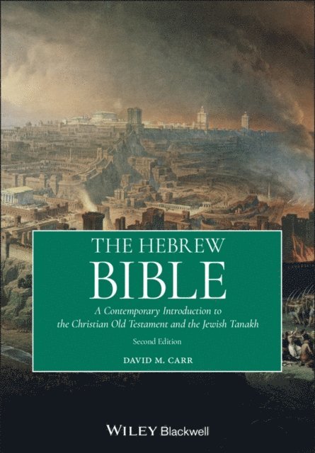 David M. Carr - Hebrew Bible, E-bok