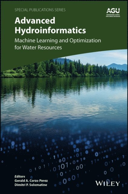 Dimitri P. Solomatine, Gerald A. Corzo Perez - Advanced Hydroinformatics, E-bok