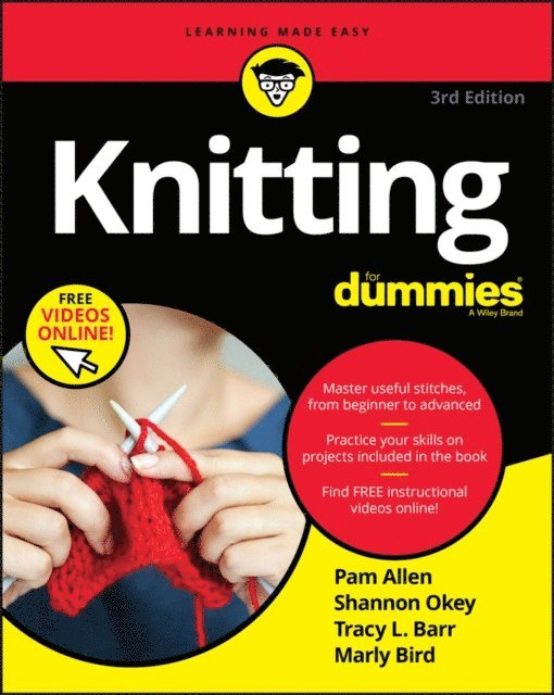 Marly Bird, Tracy L. Barr, Shannon Okey, Pam Allen - Knitting For Dummies, E-bok